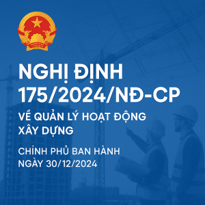NGHỊ ĐỊNH 175/2024/NĐ-CP